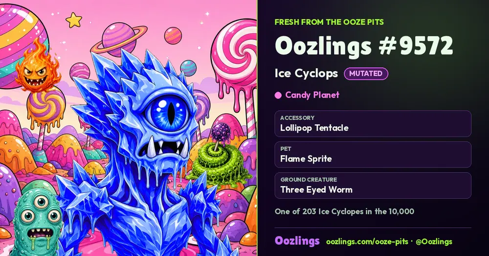 Oozlings #9572, a Mutated Ice Cyclops in Candy Planet