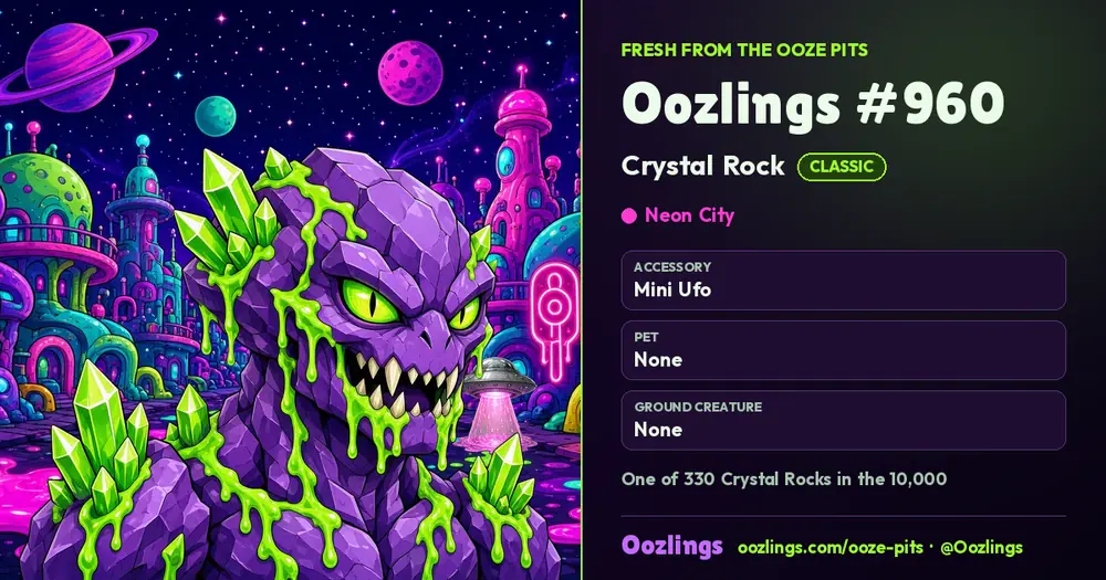 Oozlings #960, a Classic Crystal Rock in Neon City