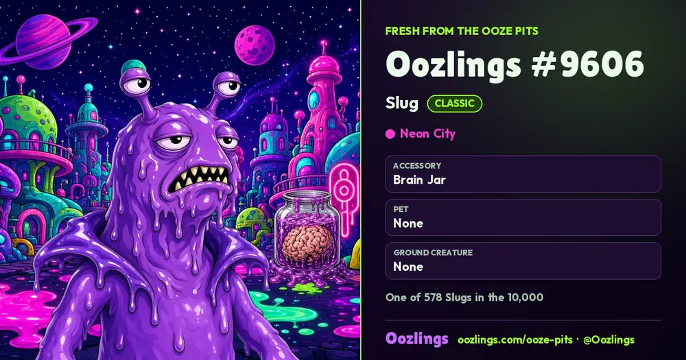 Oozlings #9606, a Classic Slug in Neon City