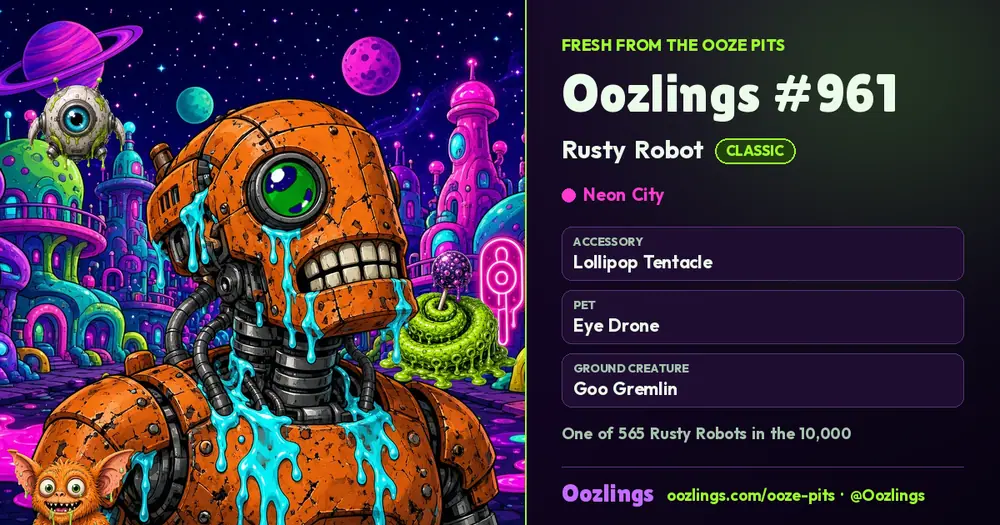 Oozlings #961, a Classic Rusty Robot in Neon City