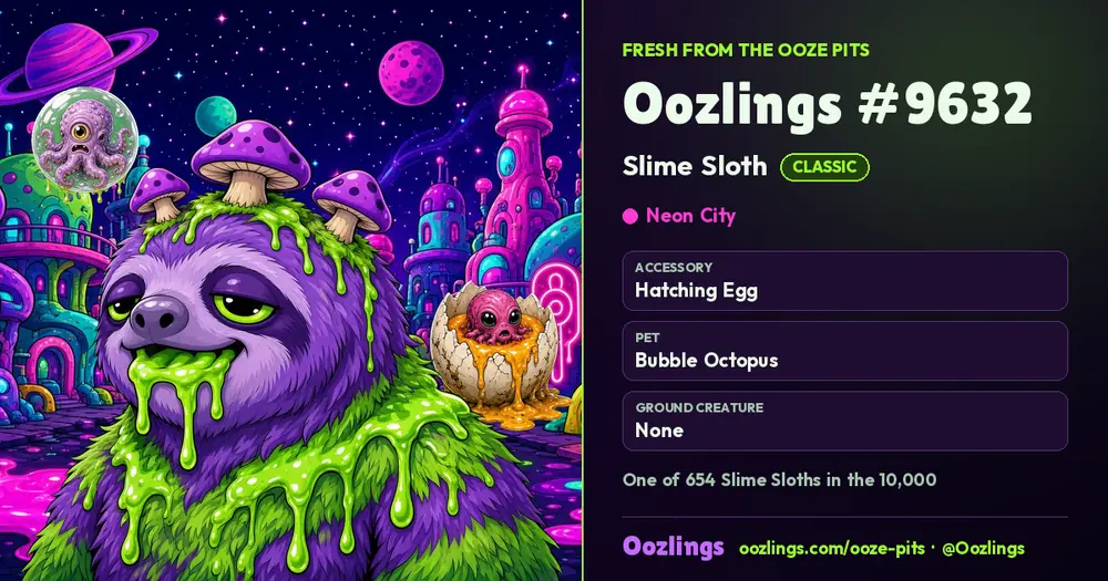 Oozlings #9632, a Classic Slime Sloth in Neon City