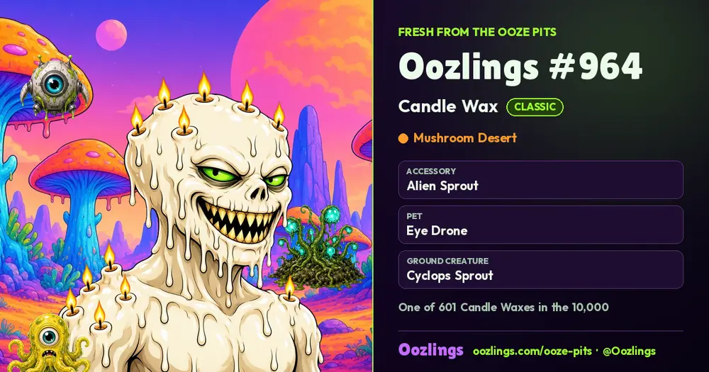 Oozlings #964, a Classic Candle Wax in Mushroom Desert