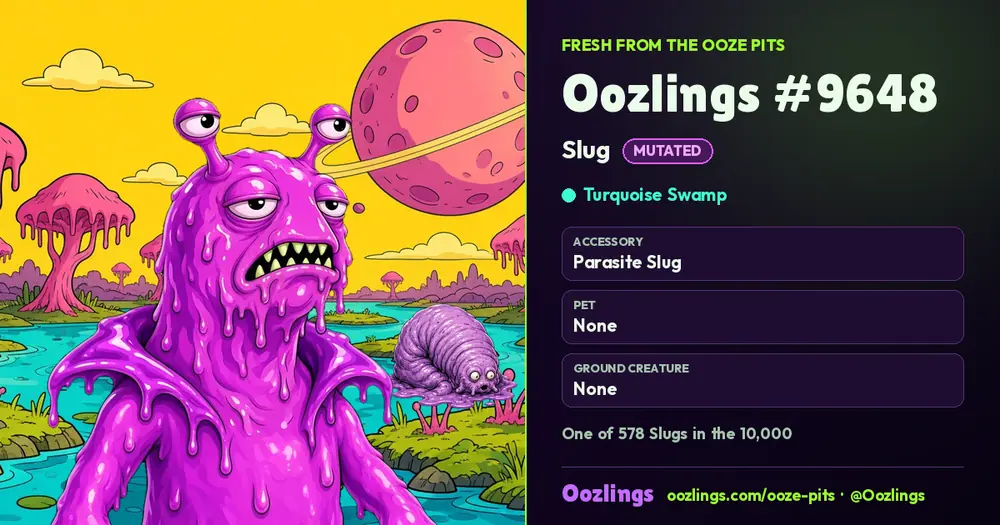Oozlings #9648, a Mutated Slug in Turquoise Swamp