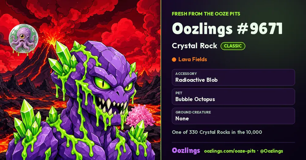 Oozlings #9671, a Classic Crystal Rock in Lava Fields