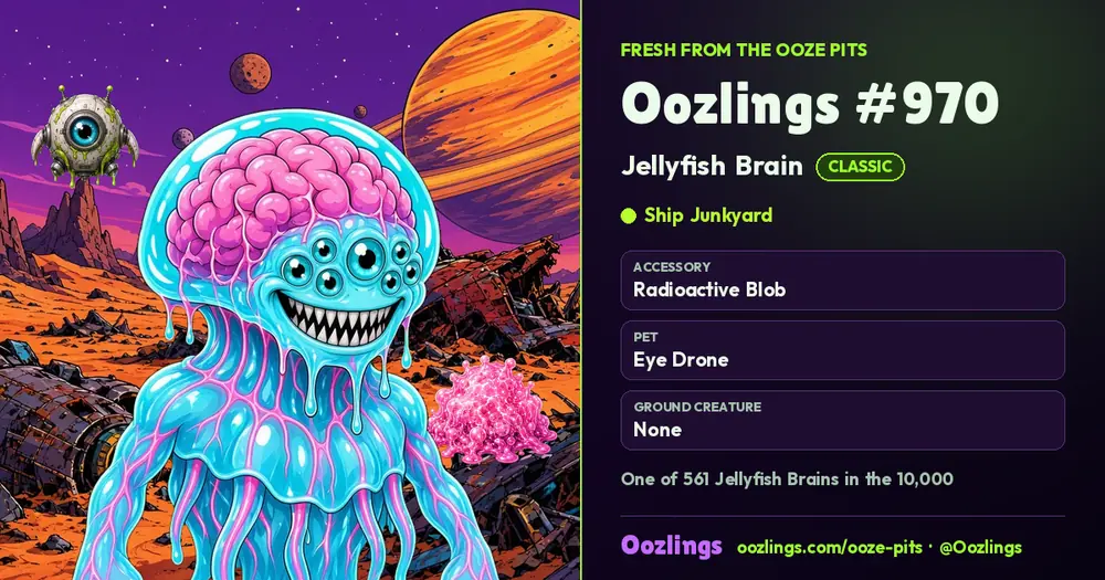 Oozlings #970, a Classic Jellyfish Brain in Ship Junkyard