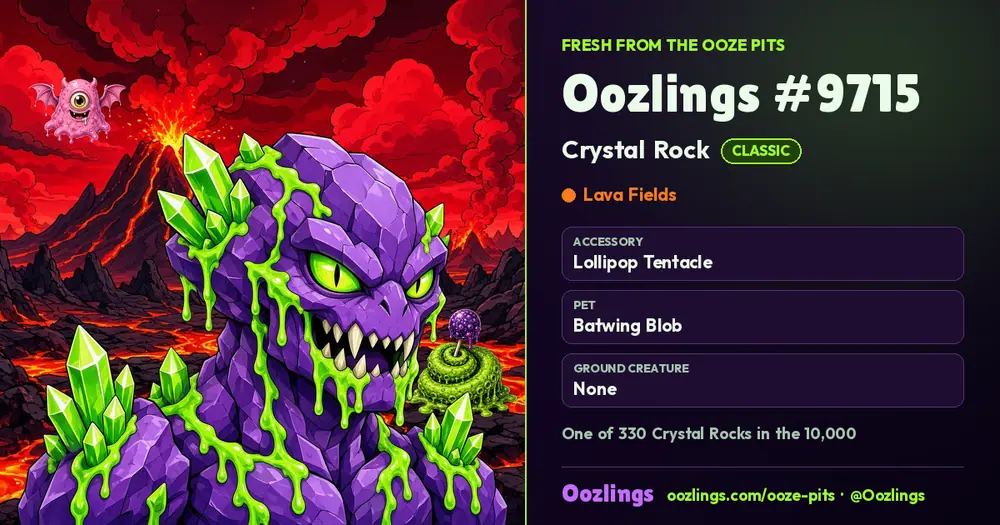Oozlings #9715, a Classic Crystal Rock in Lava Fields