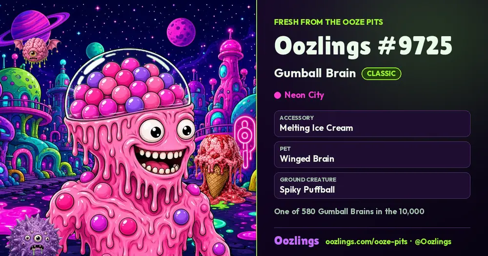 Oozlings #9725, a Classic Gumball Brain in Neon City