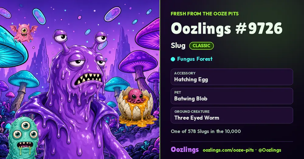 Oozlings #9726, a Classic Slug in Fungus Forest