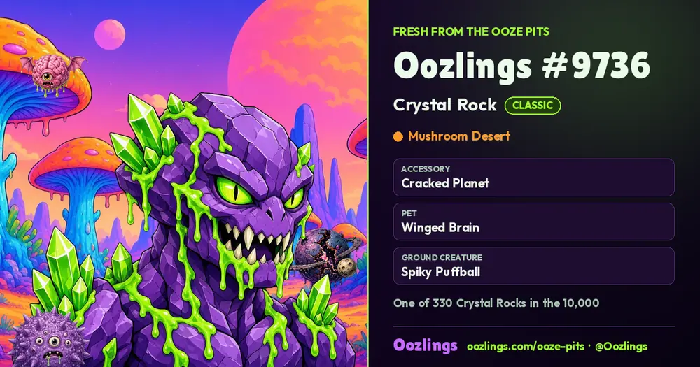 Oozlings #9736, a Classic Crystal Rock in Mushroom Desert