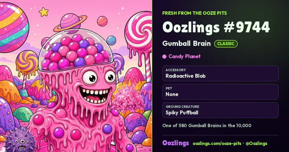 Oozlings #9744, a Classic Gumball Brain in Candy Planet