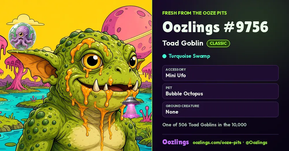 Oozlings #9756, a Classic Toad Goblin in Turquoise Swamp