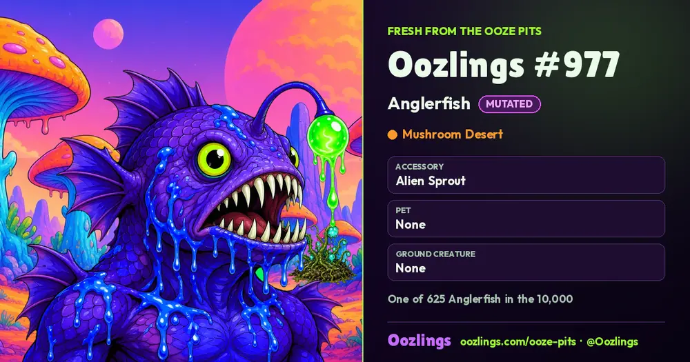 Oozlings #977, a Mutated Anglerfish in Mushroom Desert
