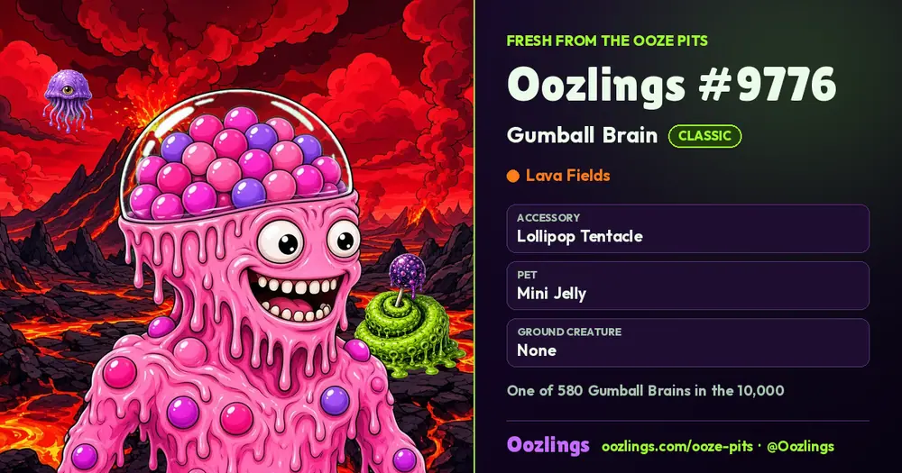 Oozlings #9776, a Classic Gumball Brain in Lava Fields