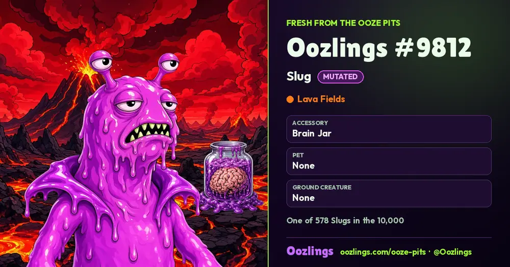 Oozlings #9812, a Mutated Slug in Lava Fields
