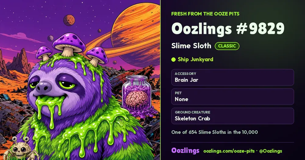 Oozlings #9829, a Classic Slime Sloth in Ship Junkyard