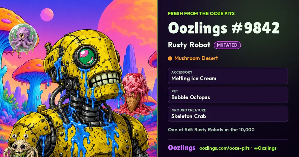 Oozlings #9842, a Mutated Rusty Robot in Mushroom Desert