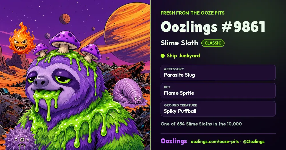 Oozlings #9861, a Classic Slime Sloth in Ship Junkyard