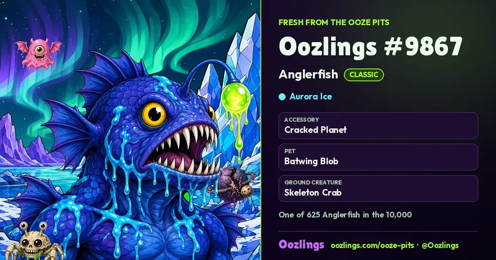 Oozlings #9867, a Classic Anglerfish in Aurora Ice