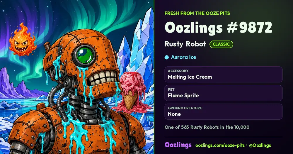Oozlings #9872, a Classic Rusty Robot in Aurora Ice