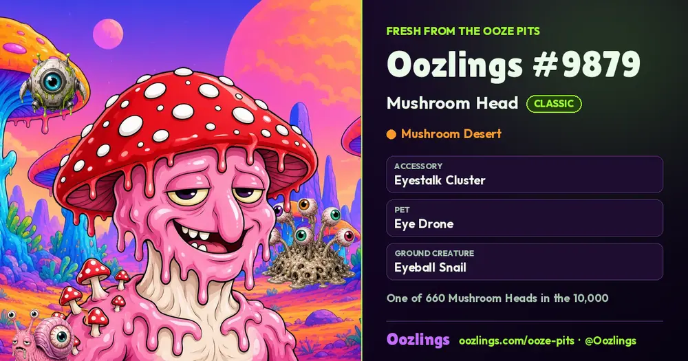 Oozlings #9879, a Classic Mushroom Head in Mushroom Desert