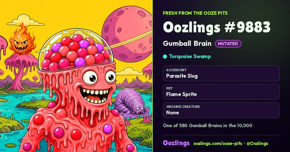 Oozlings #9883, a Mutated Gumball Brain in Turquoise Swamp