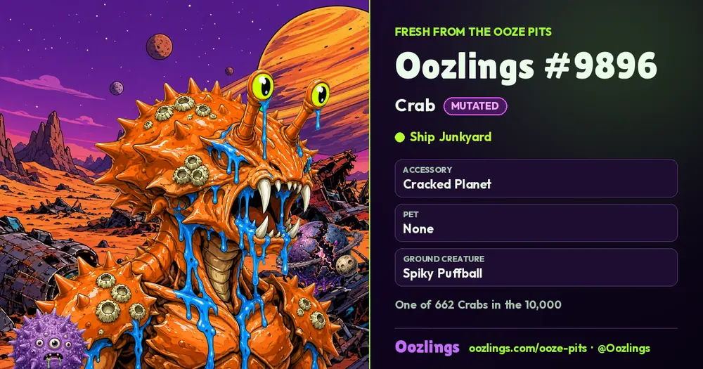 Oozlings #9896, a Mutated Crab in Ship Junkyard