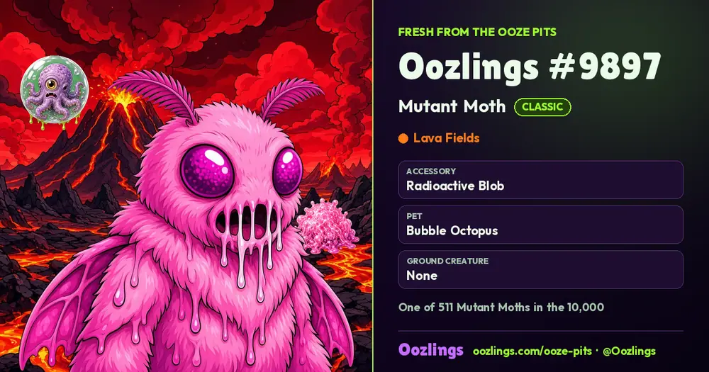 Oozlings #9897, a Classic Mutant Moth in Lava Fields