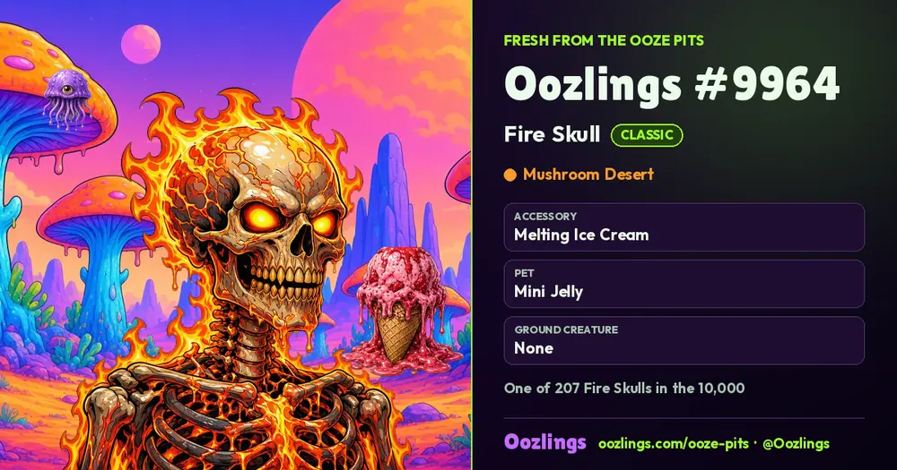Oozlings #9964, a Classic Fire Skull in Mushroom Desert