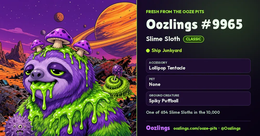 Oozlings #9965, a Classic Slime Sloth in Ship Junkyard